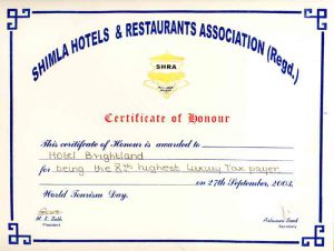 Brightland Hotel has been awarded Certificate for among the highest Luxury Tax payers in Shimla.